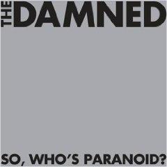 Who&#8217;s paranoid?