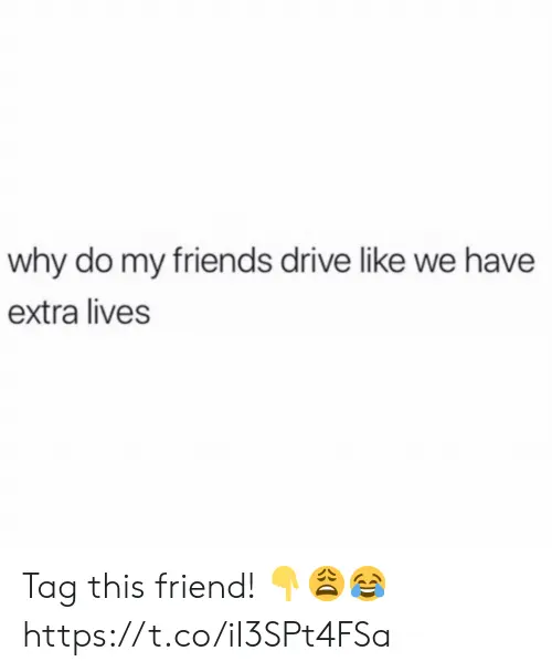 Why do we drive like this?