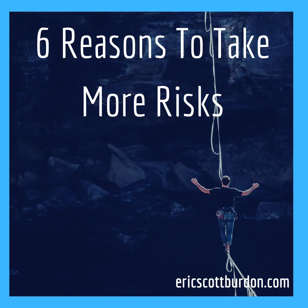 Why do we take risks