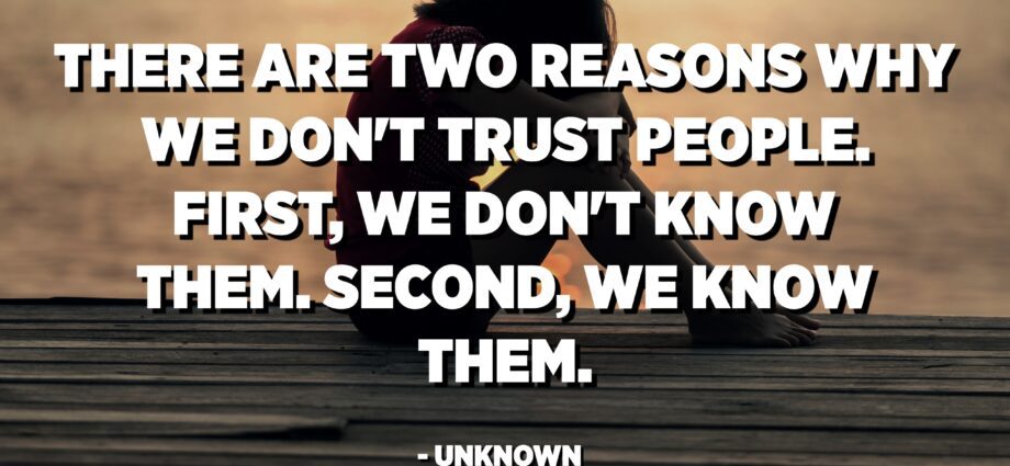 Why we don&#8217;t trust people