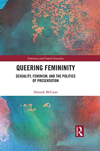 Femininity and sexuality: how they differ and how to develop them