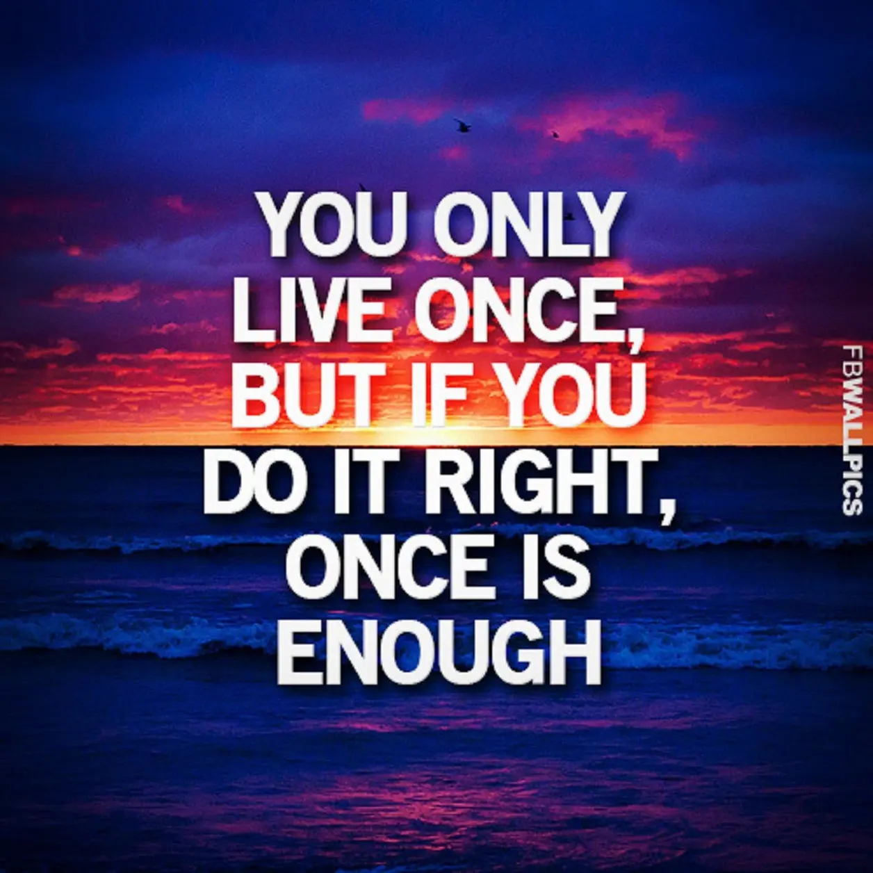 “I live only with those who support me, and I think it’s right”