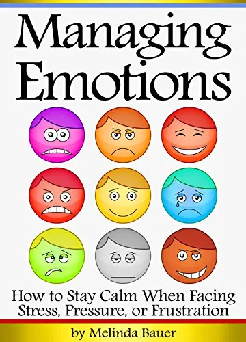 Managing emotions: how to get anger and fear under control