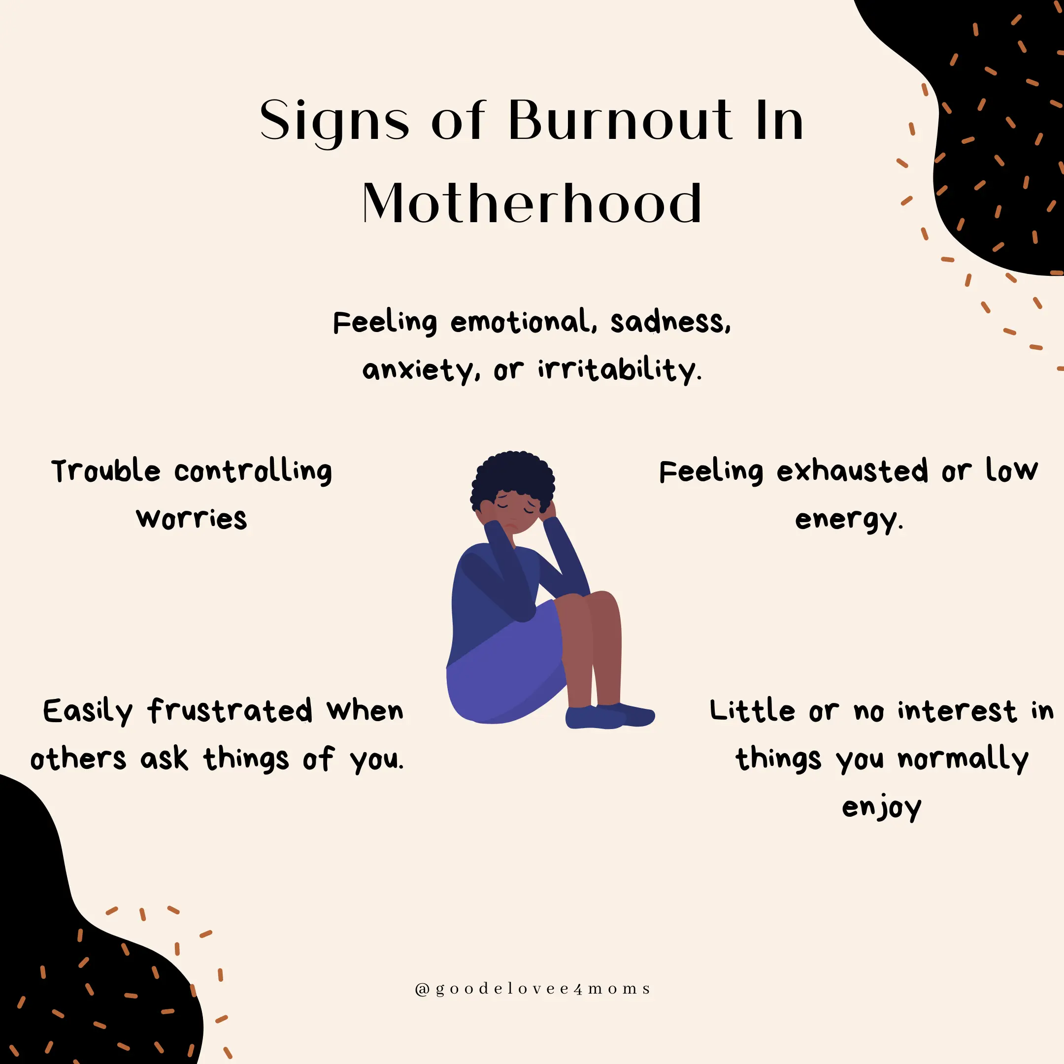 Maternal burnout: a personal story and 10 steps to prevent it