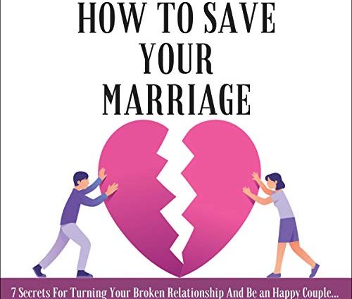 Save a Marriage: 3 First Aid Receptions for Families