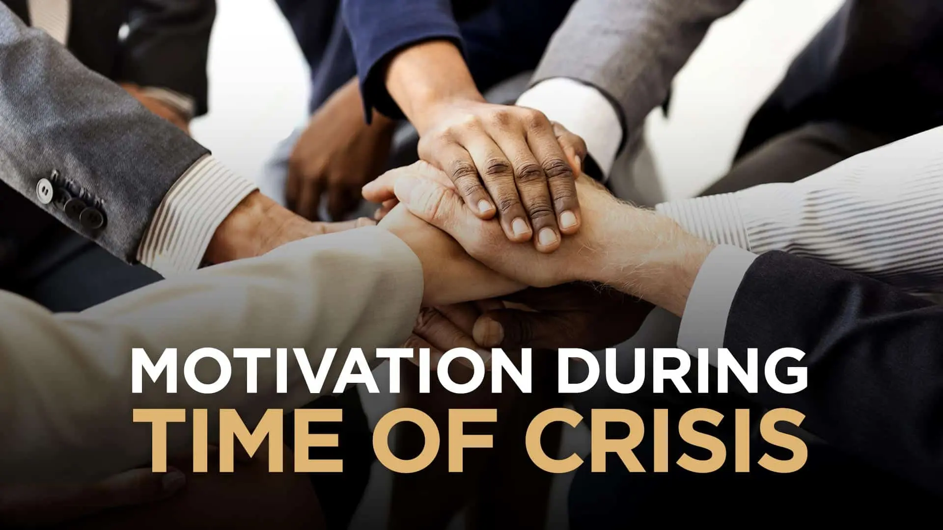 The crisis motivates us to develop