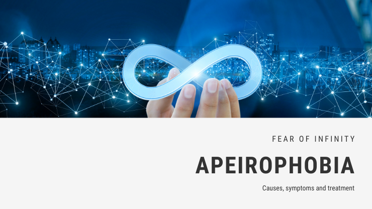 3 treatments for apeirophobia (fear of infinity)