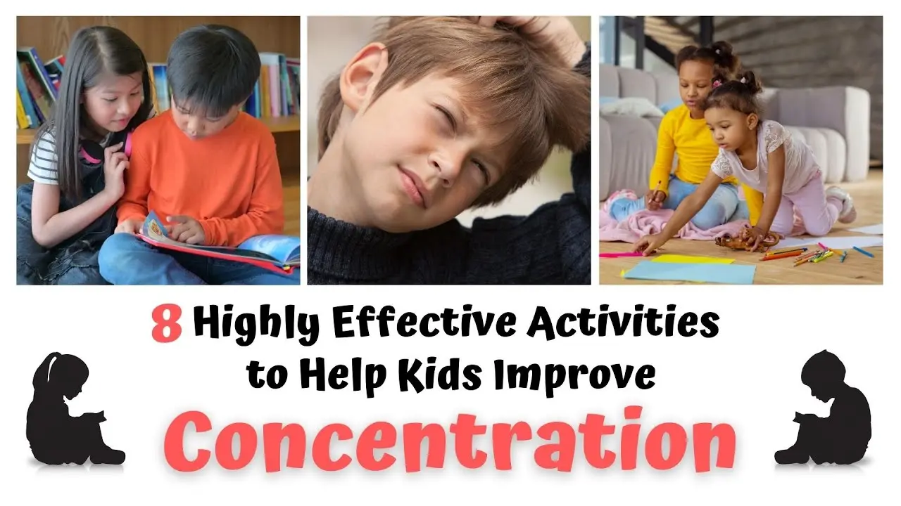 7 Methods for Developing Concentration in Children