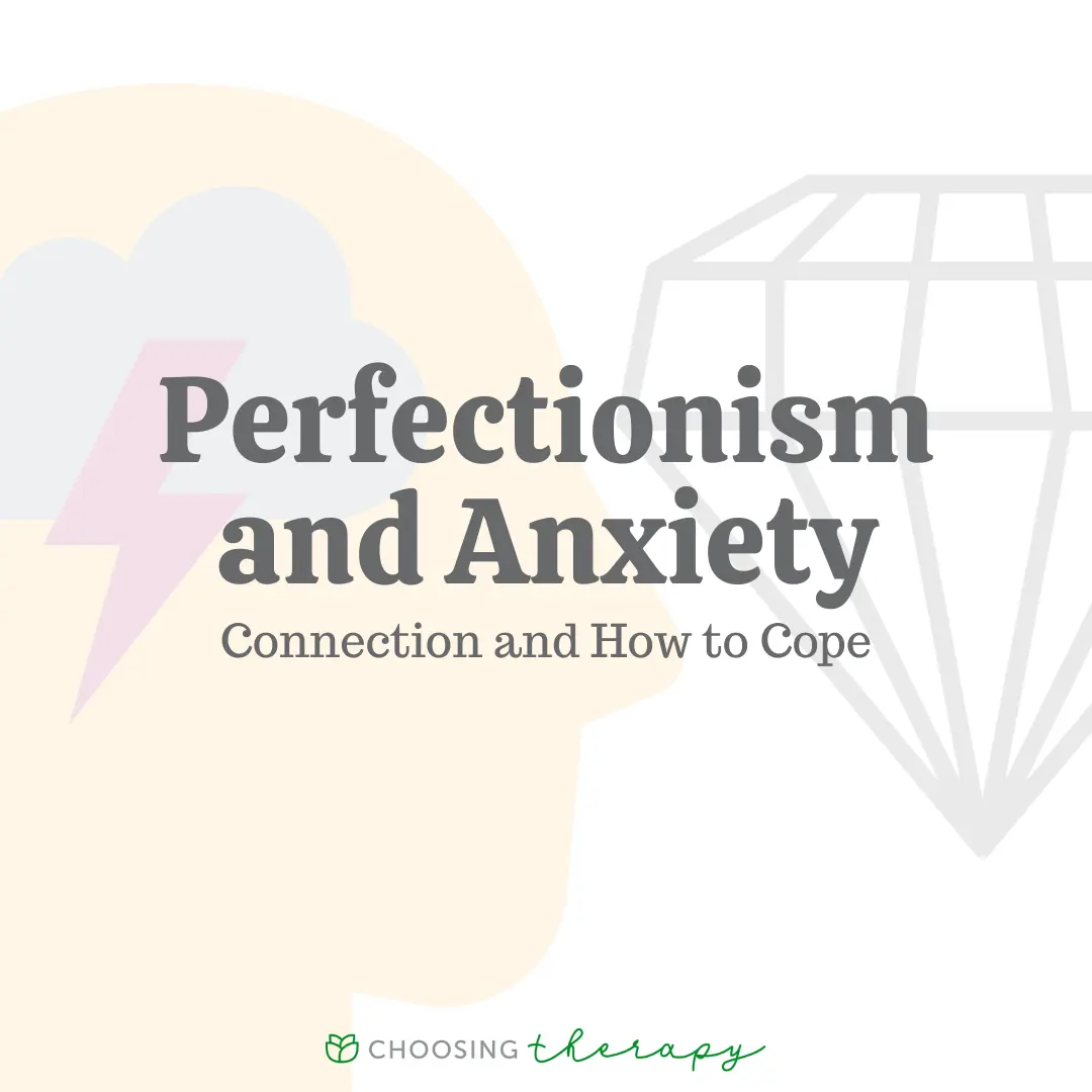 Anxiety, panic attacks and perfectionism: there is a connection