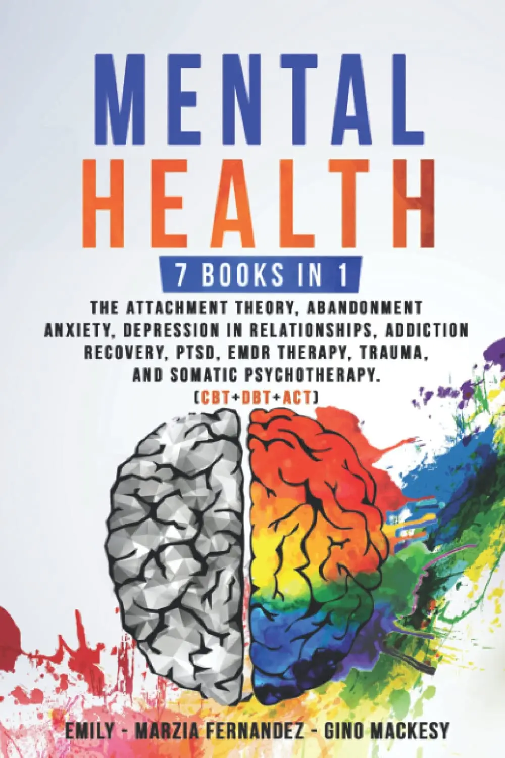 Attachment, Self, Toxicity: 7 New Psychology Books