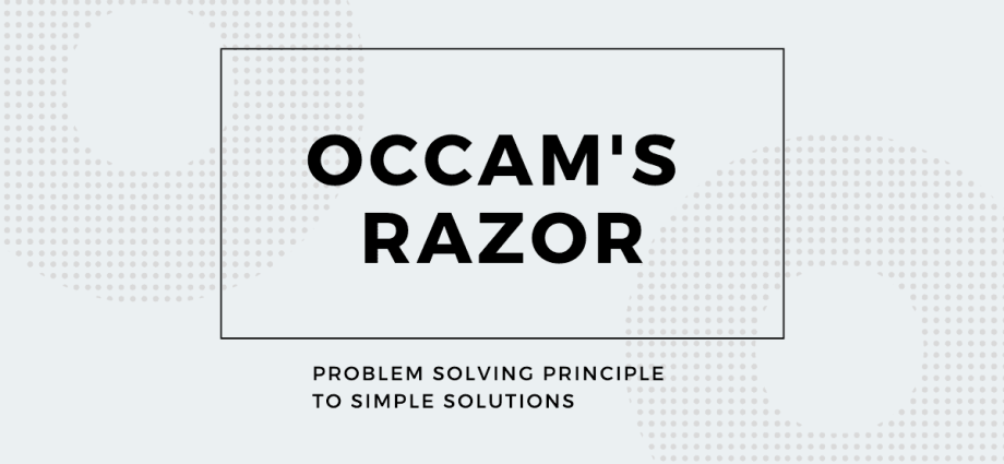 Defining Occam’s Razor: Applying Law Effectively in Practice