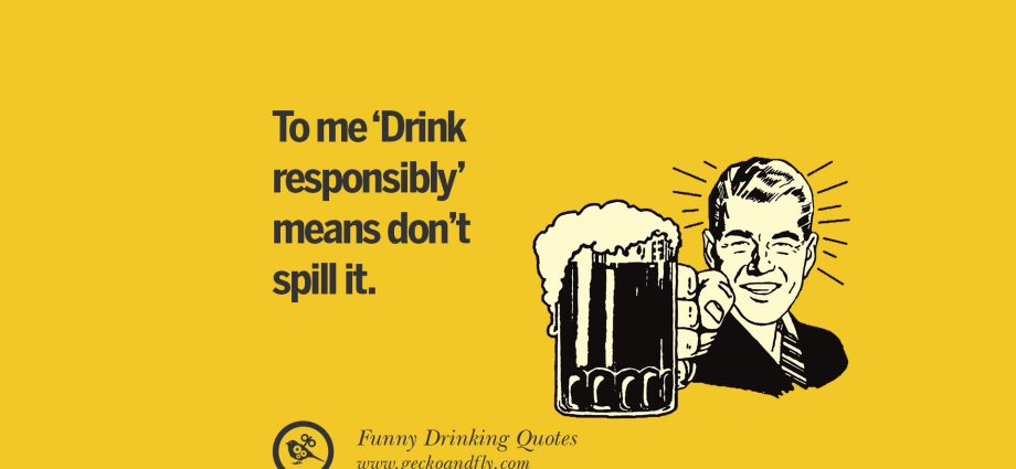 Do your friends drink alcohol? Don’t Tell Them These 7 Phrases