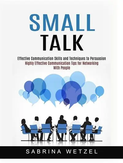 Effective communication using Small Talk