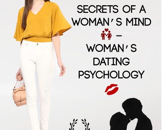 Features and secrets of female psychology in relations with a man