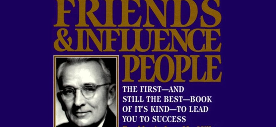 Find Happiness and Win Friends: Do Dale Carnegie’s Advice Work Today?