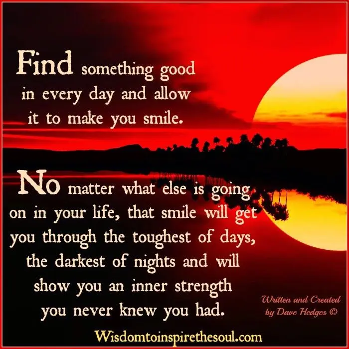 Find something good in every day