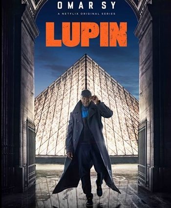 Fraud, revenge and love: what is interesting about the new series «Lupin»