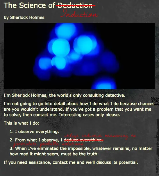 How to learn the basics of the deductive method of Sherlock Holmes