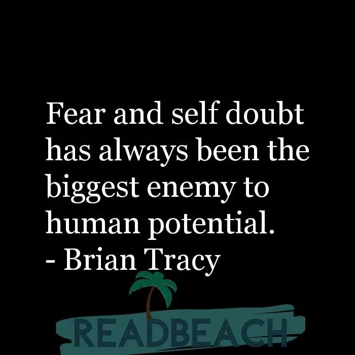 How to overcome doubt — the most terrible enemy for human success