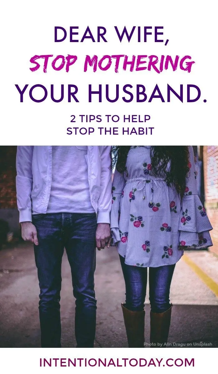 How to stop being a «mommy» for your husband?