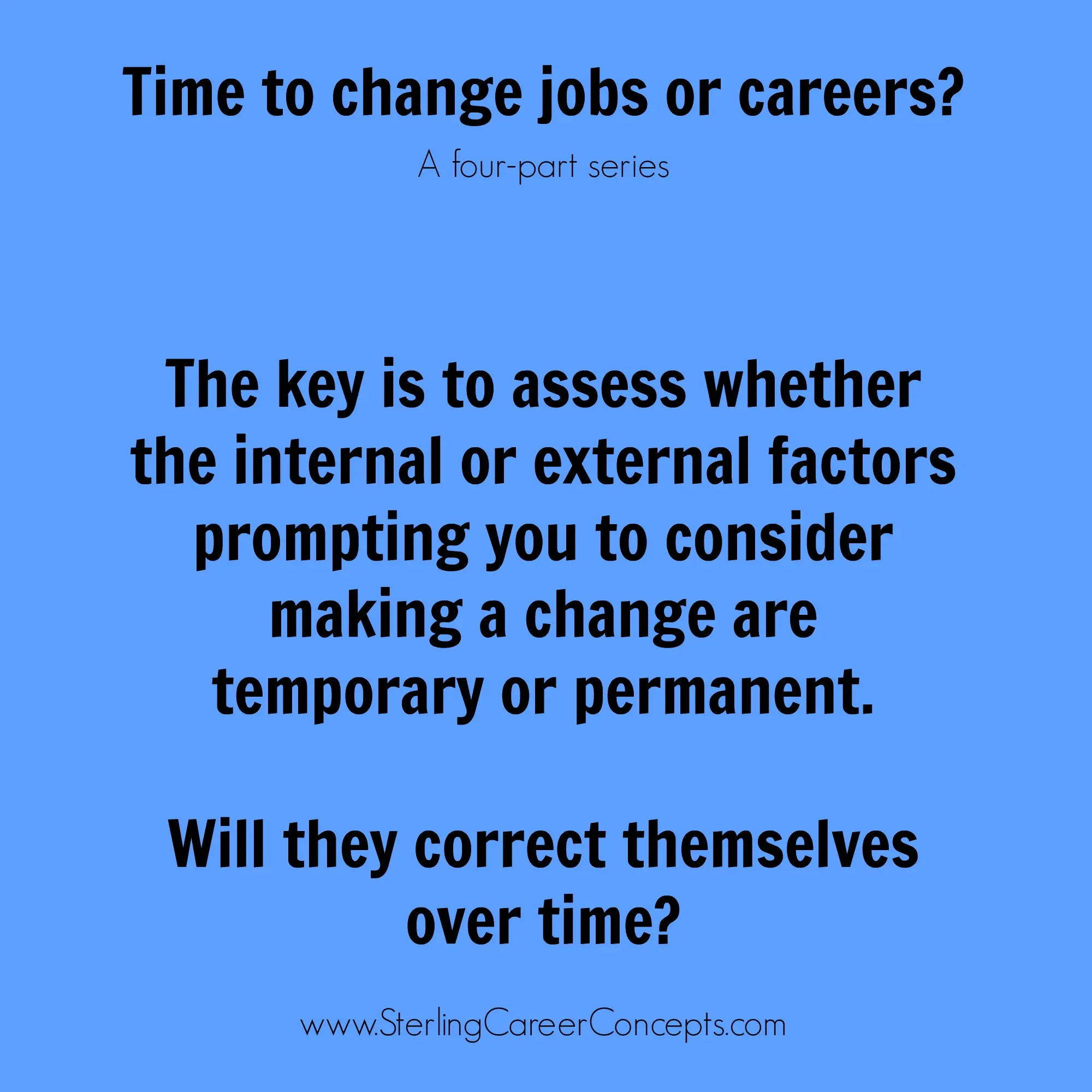 How to understand that it is time to change jobs and when is the best time to do it?