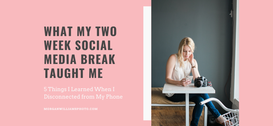 “I took a break from social media and here’s what it taught me”