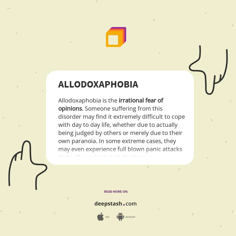 Methods for overcoming the phobia of the opinions of others (allodoxophobia)