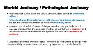 Pathological jealousy in a partner: can it be changed