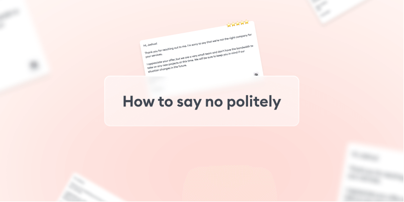 The best techniques and phrases for politely refusing a person in his services