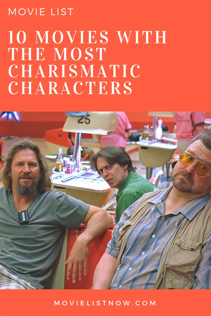 Top 10 best films about the most charismatic people