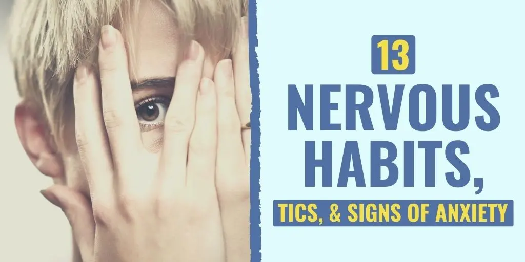 What do our «nervous habits» say?