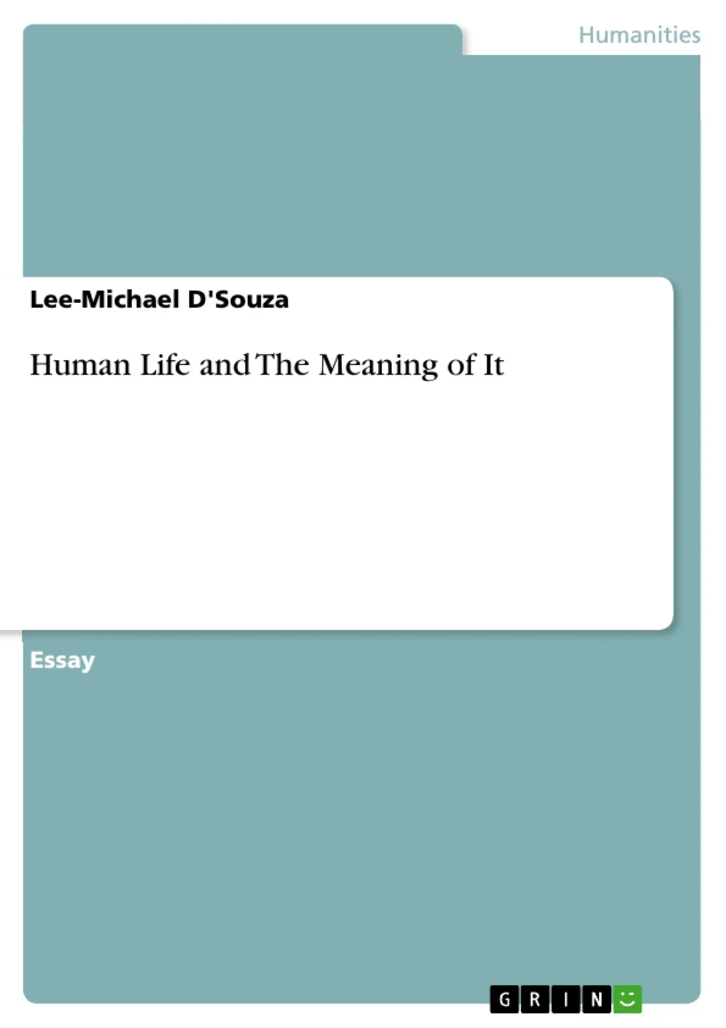 What is the meaning of human life and how to find it?