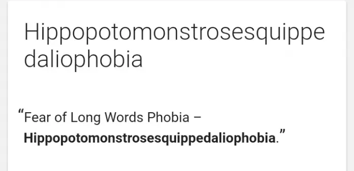 Where does the fear of long words (Hippotomonstrosesquipedaliophobia) come from and how to deal with it?