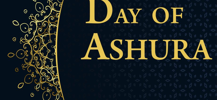 Ashura Day 2022: History and Traditions