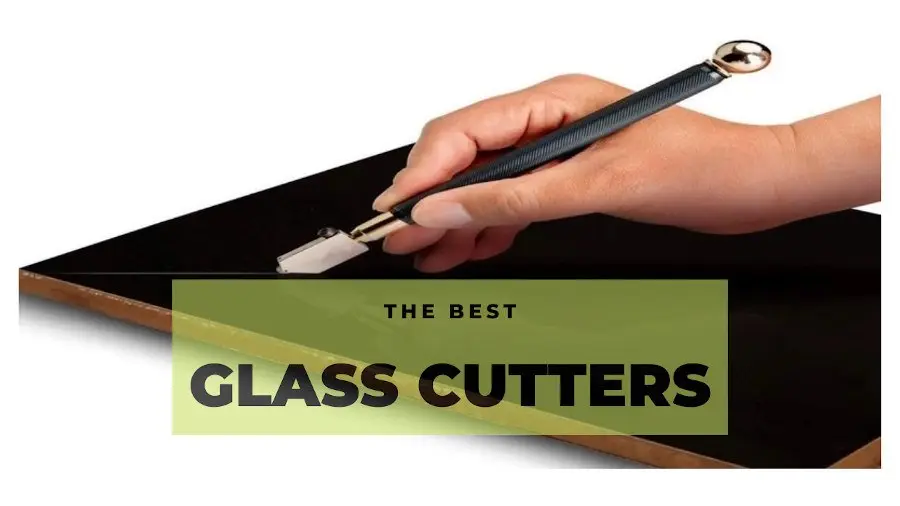 Best glass cutters 2022