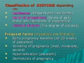 Gestosis during pregnancy