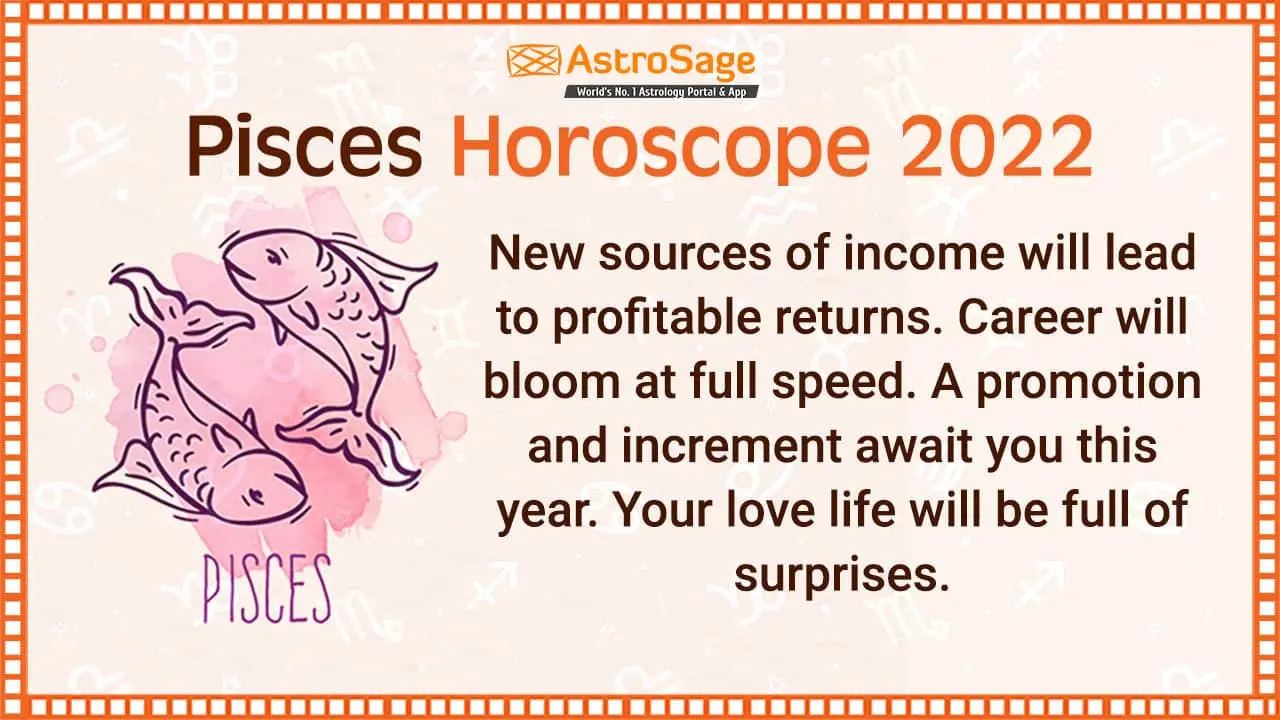 Horoscope for 2022: Pisces