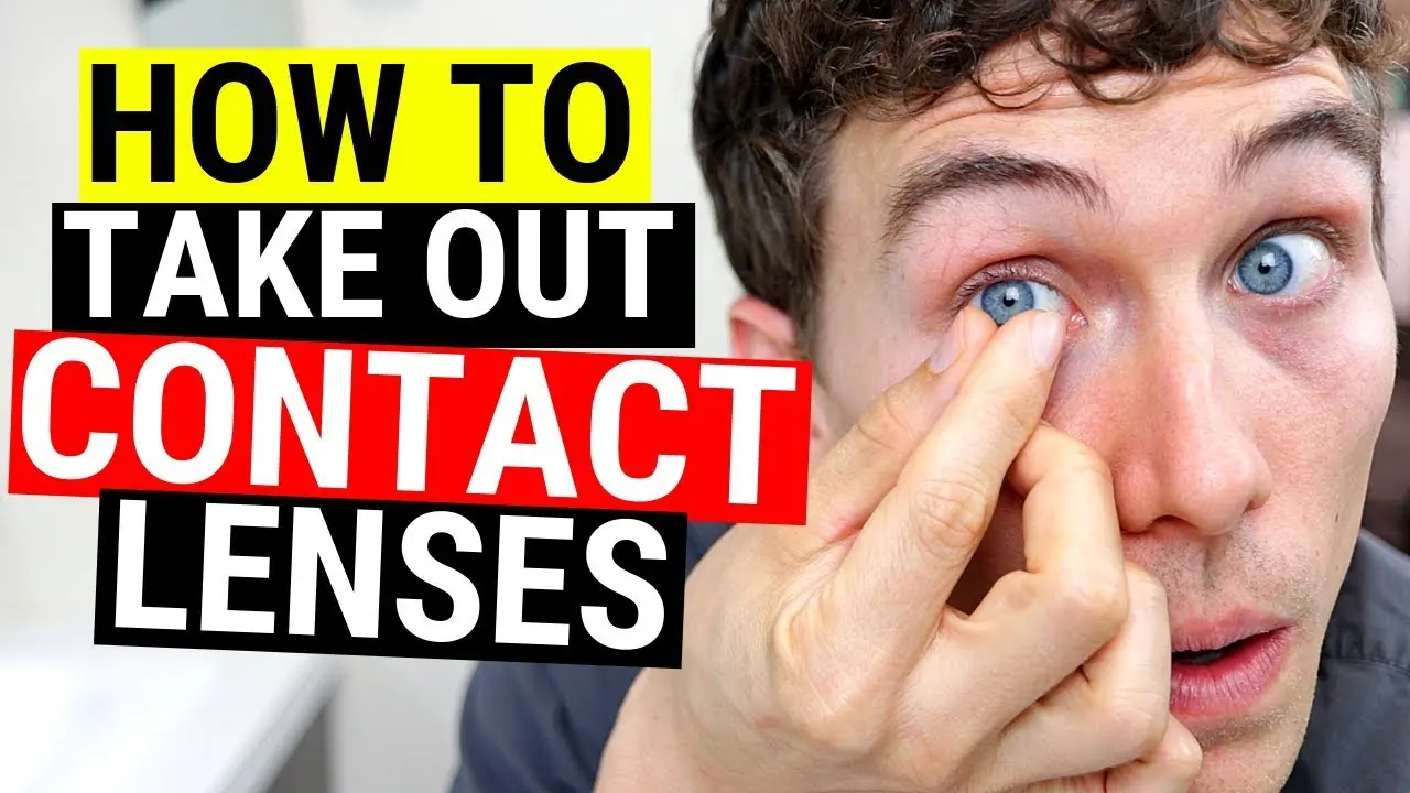 How to remove contact lenses for beginners for the first time