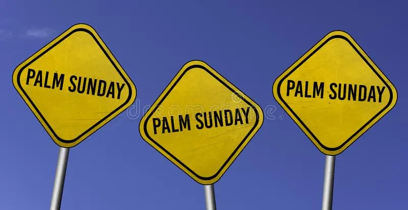 Signs for Palm Sunday
