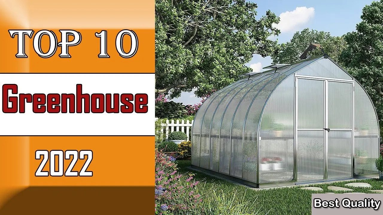 The best polycarbonate greenhouses in 2022