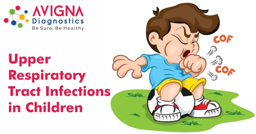 Upper respiratory tract infections in children