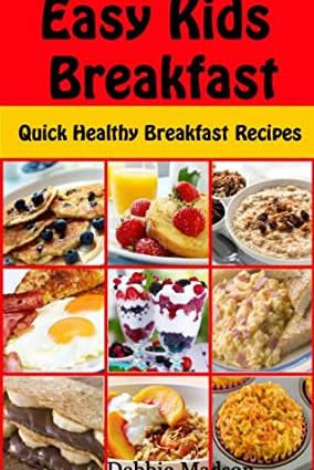 What to cook for a child for breakfast: quick and tasty recipes