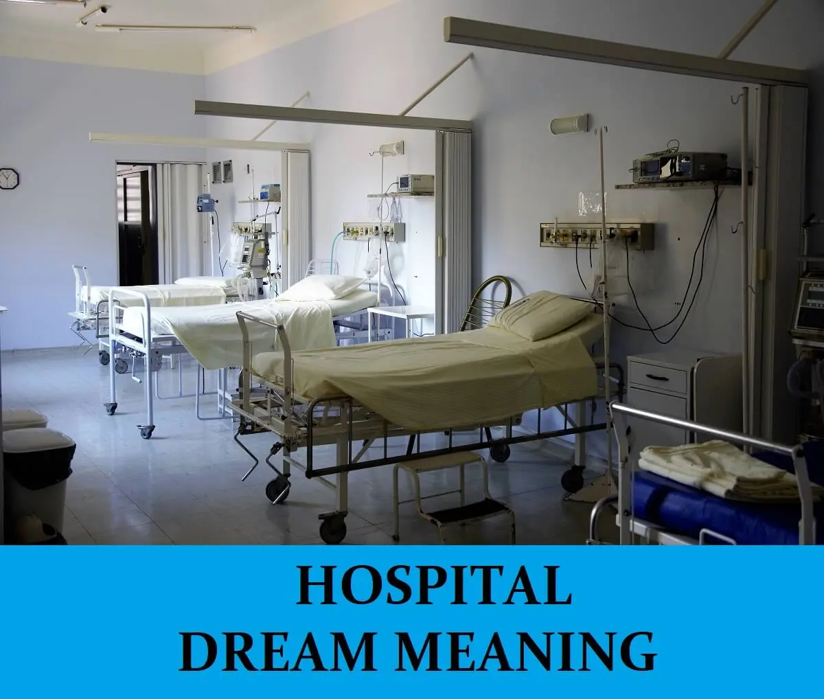 Why is the hospital dreaming