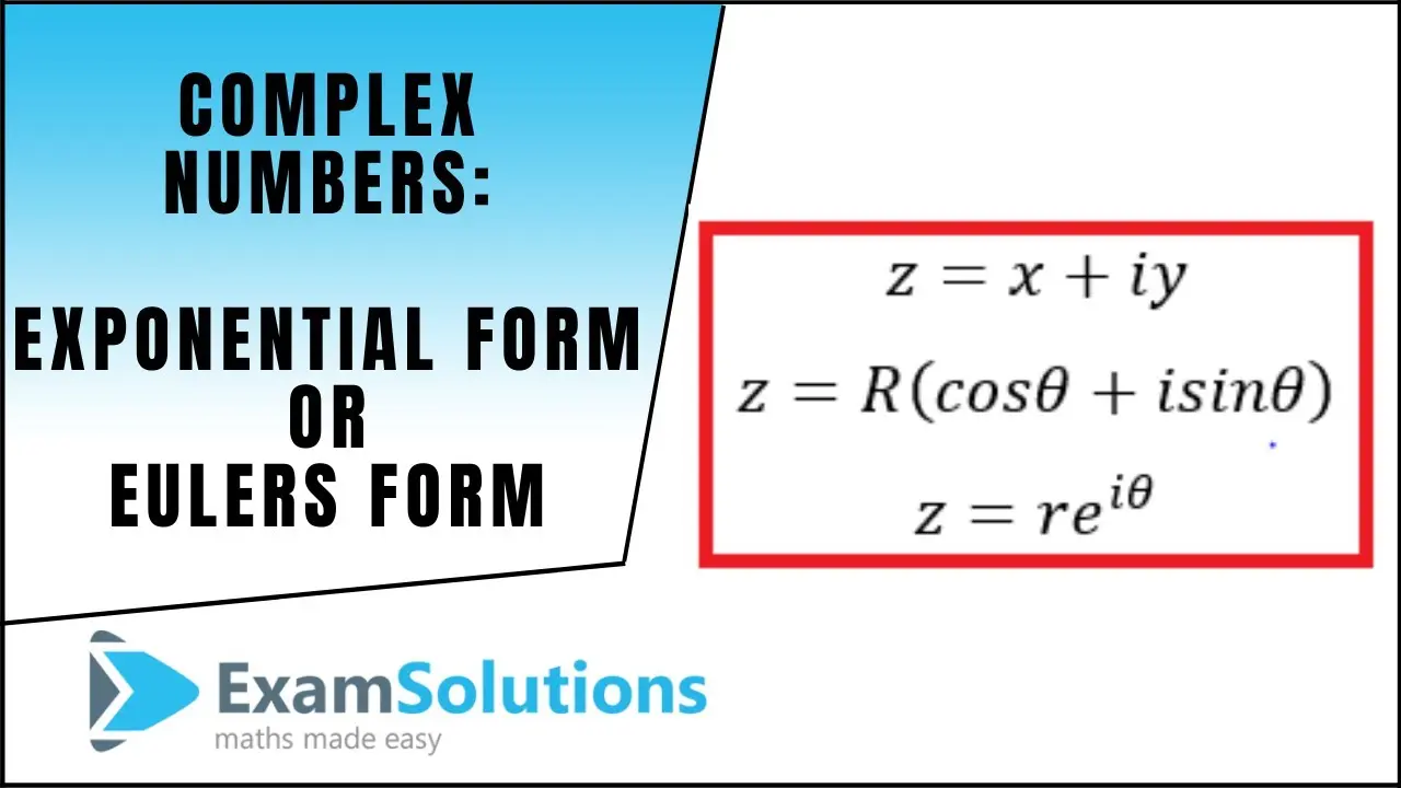 Complex number notation forms: trigonometric, exponential