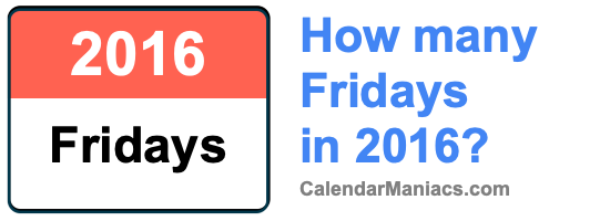 How many Fridays in January 2016