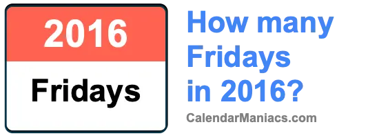 How many Fridays in January 2016