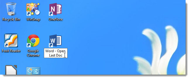 How to create a shortcut to the last opened document in Word 2013