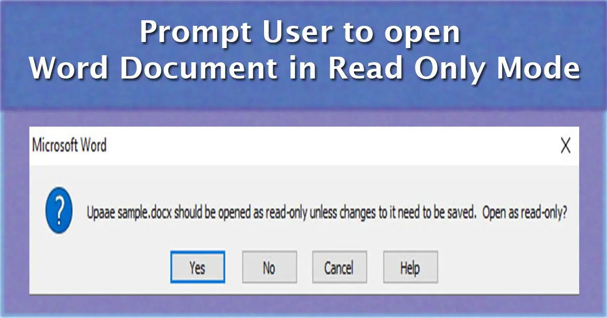 How to make Word prompt users to open a document in read-only mode