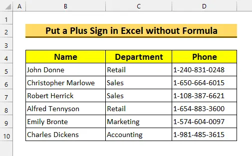 How to put a plus sign in an excel table cell without a formula