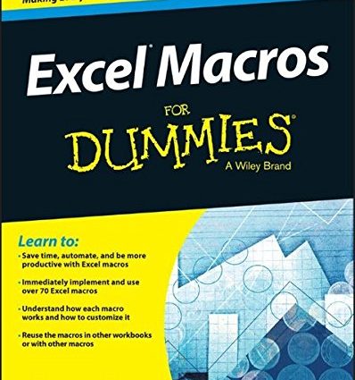 Working with Excel Macros for Dummies